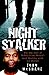Night Stalker: The True Story of Delroy Grant, Britain's Most Shocking Serial Sex Attacker