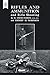 Rifles and Ammunition: And ...