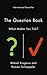 The Question Book: What Makes You Tick?