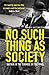 No Such Thing as Society by Andy McSmith