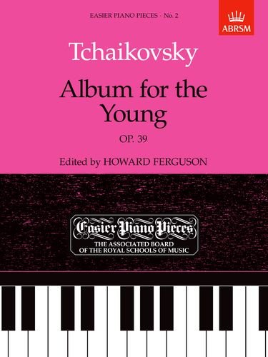 Album for the Young Op. 39: Easier Piano Pieces 02 (Easier Piano Pieces (ABRSM))