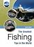 The Greatest Fishing Tips i...