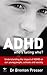 ADHD by Brenton Prosser