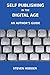 Self Publishing in the Digi...