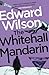 The Whitehall Mandarin