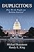 Duplicitous: How We the Peo...