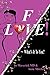 F Love!: What's It To You?