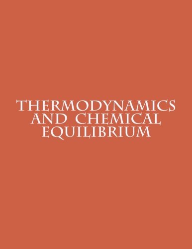Thermodynamics and Chemical Equilibrium (Paperback)