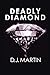 Deadly Diamond