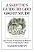 A Skeptic's Guide to God Group Study by Larkin Spivey