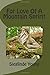 For Love Of A Mountain Spririt by Sieglinde Young