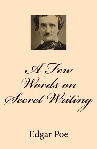 A Few Words on Secret Writing (Paperback)
