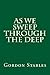 As We Sweep Through the Deep