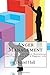 Anger Management: How to Let Go Of Anger, Resentment And Frustrations For A Happier Life