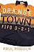 Orange Town: FIFO 3-2-1