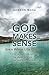 God Makes Sense