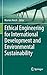 Ethical Engineering for International Development and Environmental Sustainability