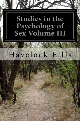 Studies in the Psychology of Sex Volume III (Paperback)