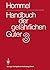 Handbuch der gefährlichen G...