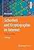 Sicherheit und Kryptographie im Internet: Theorie und Praxis (German Edition)