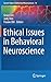 Ethical Issues in Behavioral Neuroscience by Grace Lee