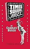 Times Square Angel by Charles Busch