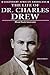 The Life of Dr. Charles Drew: Blood Bank Innovator (Legendary African Americans)