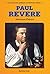 Paul Revere: American Patriot