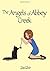 The Angels of Abbey Creek by Sue Elvis