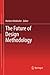 The Future of Design Methodology
