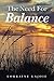 The Need for Balance: Body, Mind, Spirit