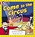 Come to the Circus Workbook