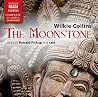 The Moonstone by Wilkie Collins The Moonstone by Wilkie Collins