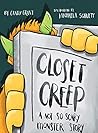 Closet Creep by Candy Grant