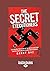 The Sercet Executioners: The Amazing True Story of the Death Squad That Tracked Down and Killed Nazi War Criminals