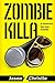 Zombie Killa