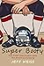 Super Booty, The Field Goal...