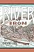 River of Iron