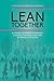 Lean Together: An Agenda for Smarter Government, Stronger Communities, and More Opportunity for Women
