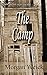 The Camp by Morgan Weick