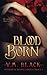 Blood Born (Cora's Choice, #2)