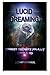 Lucid Dreaming : Biggest se...