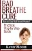 Bad Breathe Cure: How to Cu...