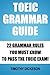 TOEIC Grammar Guide: 22 Gra...