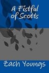 A Fistful of Scotts A Fistful of Scotts