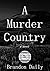 A Murder Country