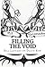 Filling The Void