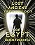 Lost Ancient Technology Of Egypt