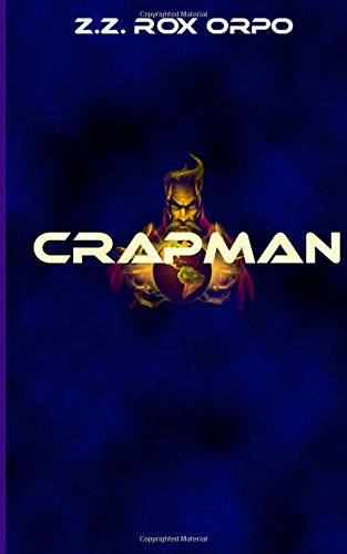 Crapman (Paperback)