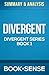 Summary & Analysis | Divergent (Divergent Series, Book 1)